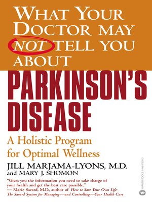 What Your Doctor May Not Tell You About Parkinson's Disease - ebook